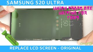 Which traps are waiting for you? Samsung S20 Ultra LCD Screen repair tutorial by CrocFIX