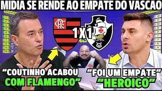 PÓS JOGO! MÍDIA SE RENDE AO EMPATE HEROICO DO VASCÃO! COUTINHO DESENCANTOU! NOTICIAS DO VASCO HOJE!