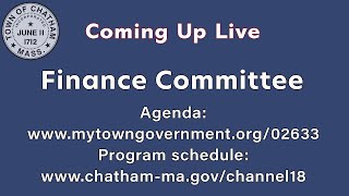 Town of Chatham | Finance Committee | February 8, 2024