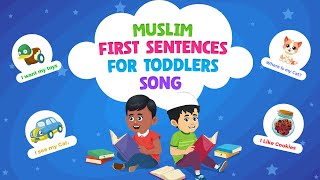 Muslim First Sentences For Toddlers Song I Nasheed I Islamic Cartoon