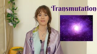 A precious tool for lightworkers: transmutation. What is transmutation and how do we transmute?