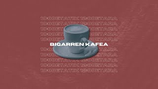 BIGARREN KAFEA #784 (Maiatzak 20, zuzenean)