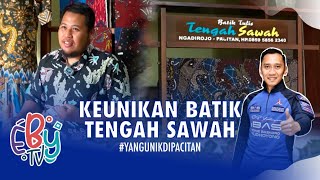 KEUNIKAN BATIK TENGAH SAWAH, MOTIF PACE KHAS PACITAN