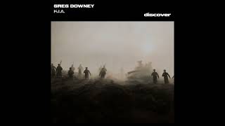 Greg Downey - K.I.A. (Original Mix)