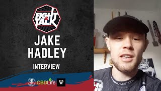 'I'M GOING TO END HIS CAREER.' JAKE HADLEY ON LUKE SHANKS TITLE FIGHT, UFC GOAL, HAQUE RESULT & MORE