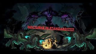 Nocturne In Standard?!?!?!?! | Legends of Runeterra