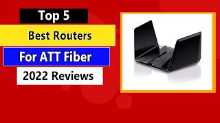 Top 5 Best Router For ATT Fiber in 2023