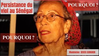 VIOL : UN CRIME PERSISTANT QUI SE MOQUE DE LA LOI - MADELEINE DEVES SENGHOR