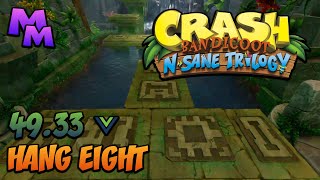 Crash Bandicoot: N. Sane Trilogy - Hang Eight - 49.33