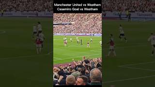 Manchester United vs Westham Highlights Casemiro Goal vs Westham