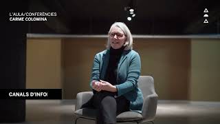 L'Aula/Conferències (VIII): Carme Colomina