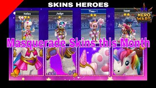 Who get Masquerade Skins this month ? and Beast Heroes In Daily Bonus