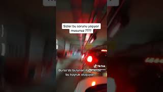 Bursa Haftasonu Trafik Avm Sorunu  Haftasonu Kapatılsın