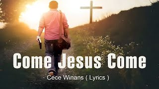 Come Jesus Come, Same God , Stand ( Lyrics ) 🙏🏼 Cece Winans ,Jonsal Barrientes | Elevation Worship