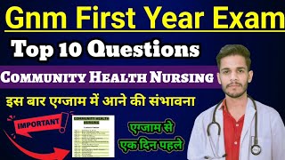 Gnm 1st year Community Health Nursing important questions main exam 2024// gnm first year chn