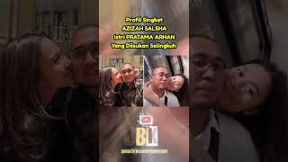 Profil Singkat AZIZAH SALSHA Istri PRATAMA ARHAN Yg Diisukan Selingkuh #pratamaarhan #azizahsalsha