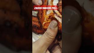 chicken tandoori price||🤤🤤||#youtubeshorts #ytshorts #foodlovers #shorts