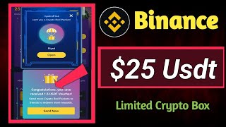 Binance Crypto Box $25 Usdt|| Create Crypto Box and earn $25|| Claim Binance Crypto Box||