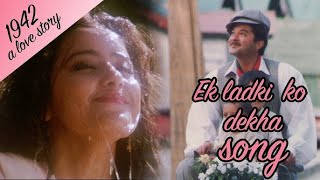 Ek Ladki Ko Dekha To Aisa Laga Full Song | 1942: A Love Story | Anil Kapoor, Manisha Koirala