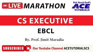 MARATHON | CS EXECUTIVE | EBCL | DEC 24 EXAM | ACE TUTORIALS | CS COACHING | INDIA'S NO.1 |