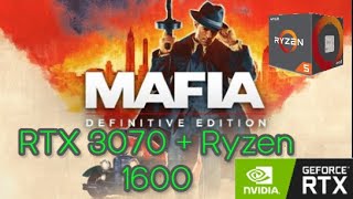 RTX 3070 + Ryzen 1600 Mafia Definitive Edition 4K, 1440p, 1080p