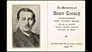 Lecture 80: Centenary of Seán Treacy's Death Online Commemoration