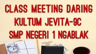 Class Meeting Daring Kultum Jevita Kelas 9C