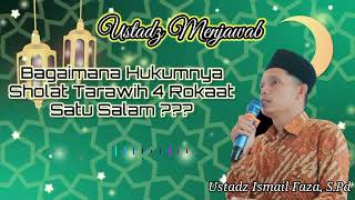 Bagaimana Hukumnya Sholat Tarawih 4 Rokaat Satu Salam ?