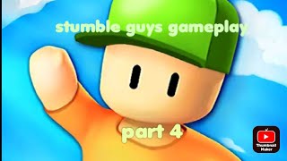 stumble guys | gameplay | part 4