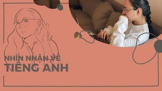 S1E28 Nhìn nhận về Tiếng Anh