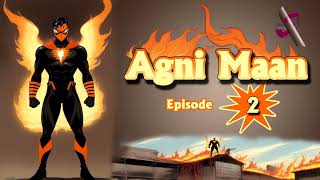 AGNIMAAN EPISODE -2 | Awakening the Fire Within |A I Music India