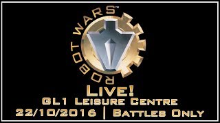 Robot Wars Live! Gloucester 22/10/2016 | Battles Only