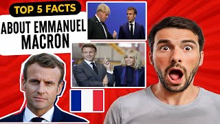 5 facts about Emmanuel Macron l Unexpected Truths #Macron #France #President #Reform