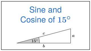 Sine and Cosine of 15 Degrees