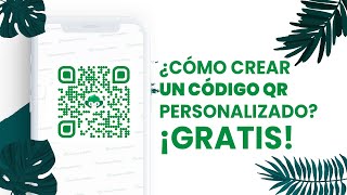 ¿Cómo crear un código QR personalizado? ¡EN 5 MINUTOS!