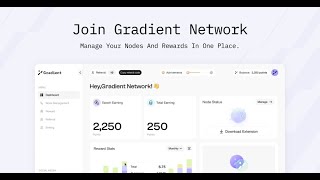 Join the Gradient Network! Download extension for free and earn rewards!