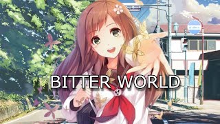 [Nightcore] ➫ Bitter World (Goblin's From Mars)