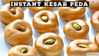 Instant Kesar Peda Recipe || Peda Recipe with Condensed Milk || kesar peda recipe