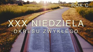 XXX Niedziela zwykła - rok C