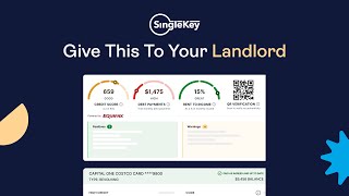 Show your Credit Report to your LANDLORD  | The Future of Single Key