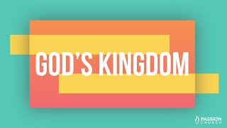 This We Believe: God's Kingdom | Dr. Bob Sawvelle