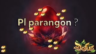 Le pl PARANGON ? *Dofus*