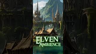 Relaxing Music With Atmospheric Female Vocals & Enchanted Elvish Views