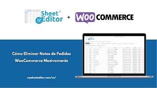 Pedidos de WooCommerce – Cómo Eliminar Notas de Pedidos Masivamente