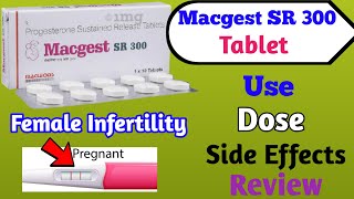 Macgest SR 300 Tablet Use Dose Side Effects Precautions And Review