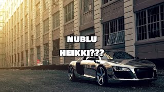 nublu - heikki???