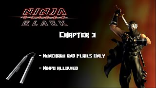 Ninja Gaiden Black Nunchaku/Flails only (Master Ninja) Chapter 3