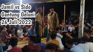 26 Juli 2022 Didomg Jamil vs Sido Pepalan vs sangir di gantung geluni