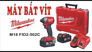 Máy bắt vít Milwaukee pin M18