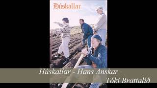 Húskallar - Hans Anskar